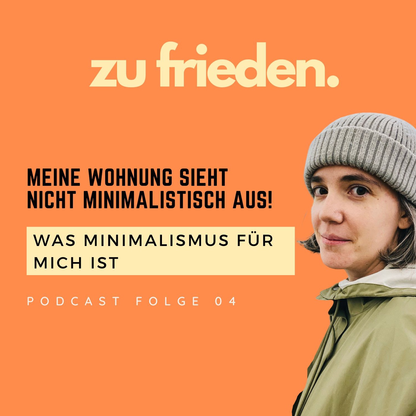 04 Ich bin Minimalistin, aber meine Wohnung sieht nicht so aus | Was Minimalismus für mich ist