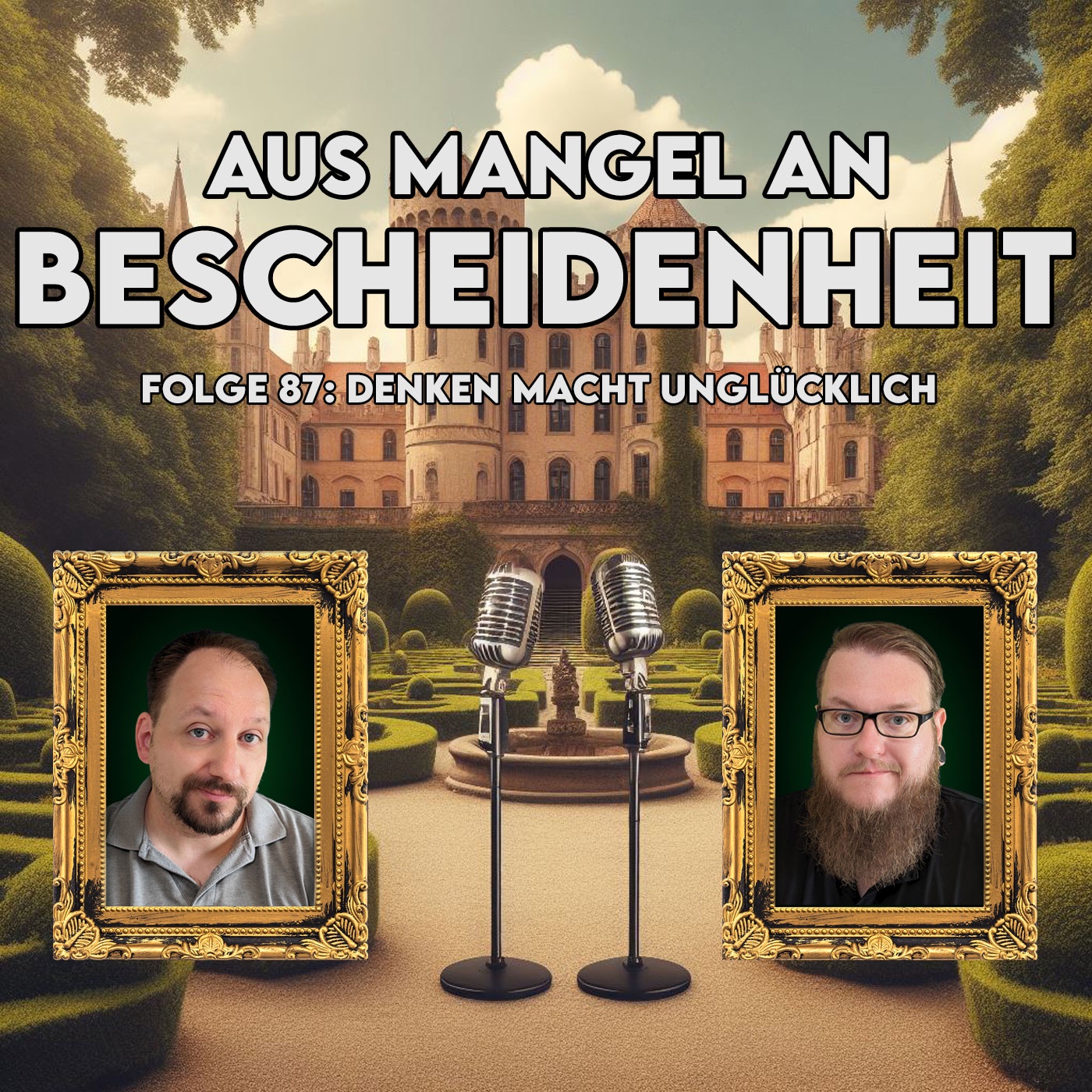 87 - Denken macht unglücklich