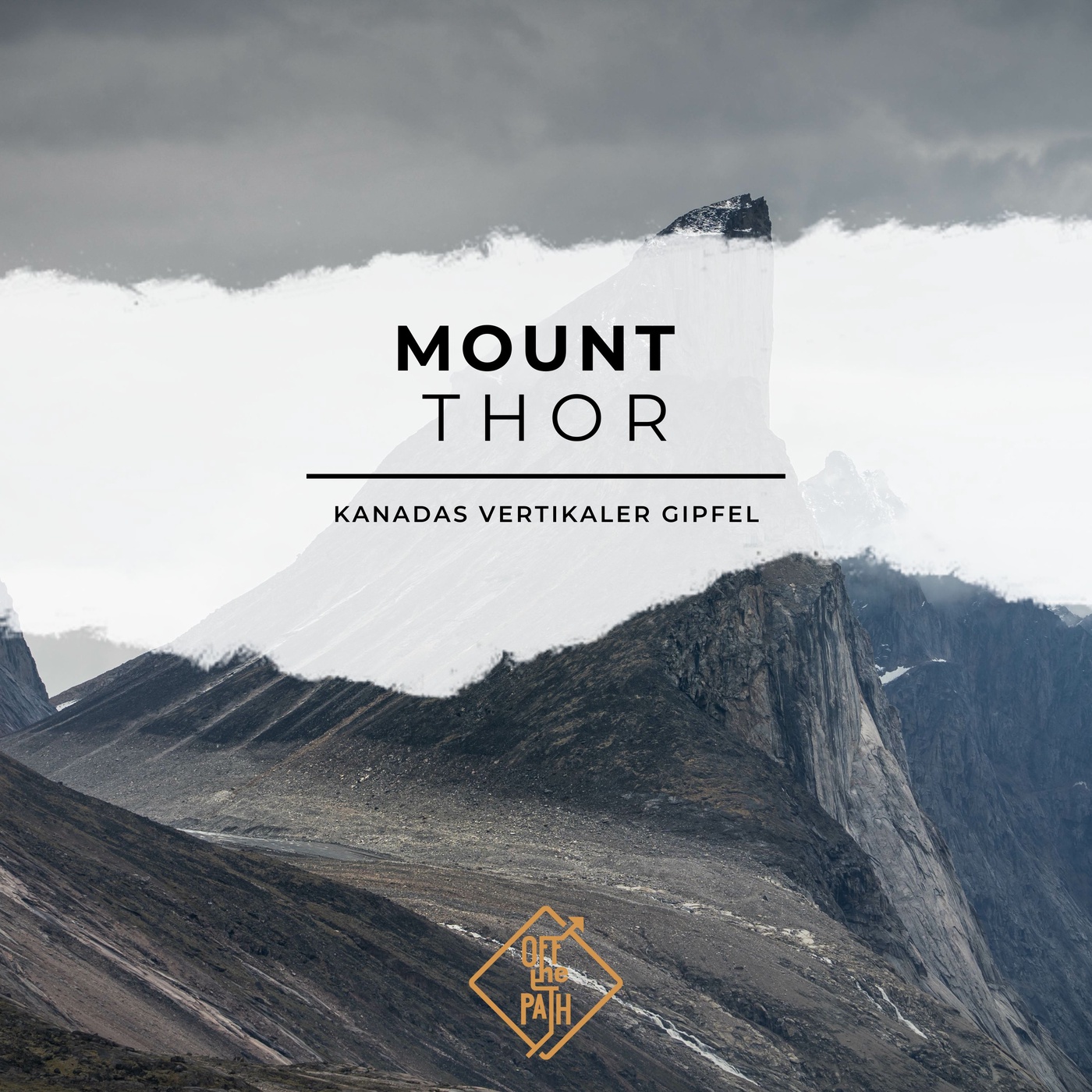 Die verlorene Welt von Mount Thor: Kanadas vertikaler Gipfel