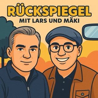 Folge #56 - Vom Grillrost bis zur Gangwahlsperre – eine spontane Spritztour durch Mäkis und Lars’ Gedankenwelt