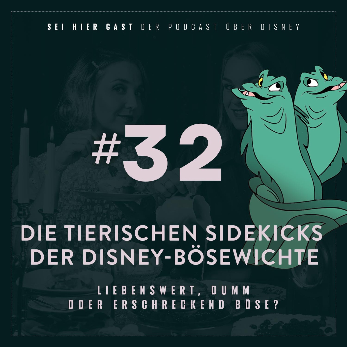 #32 Die tierischen Sidekicks der Disney-Bösewichte | Liebenswert, dumm oder erschreckend böse?