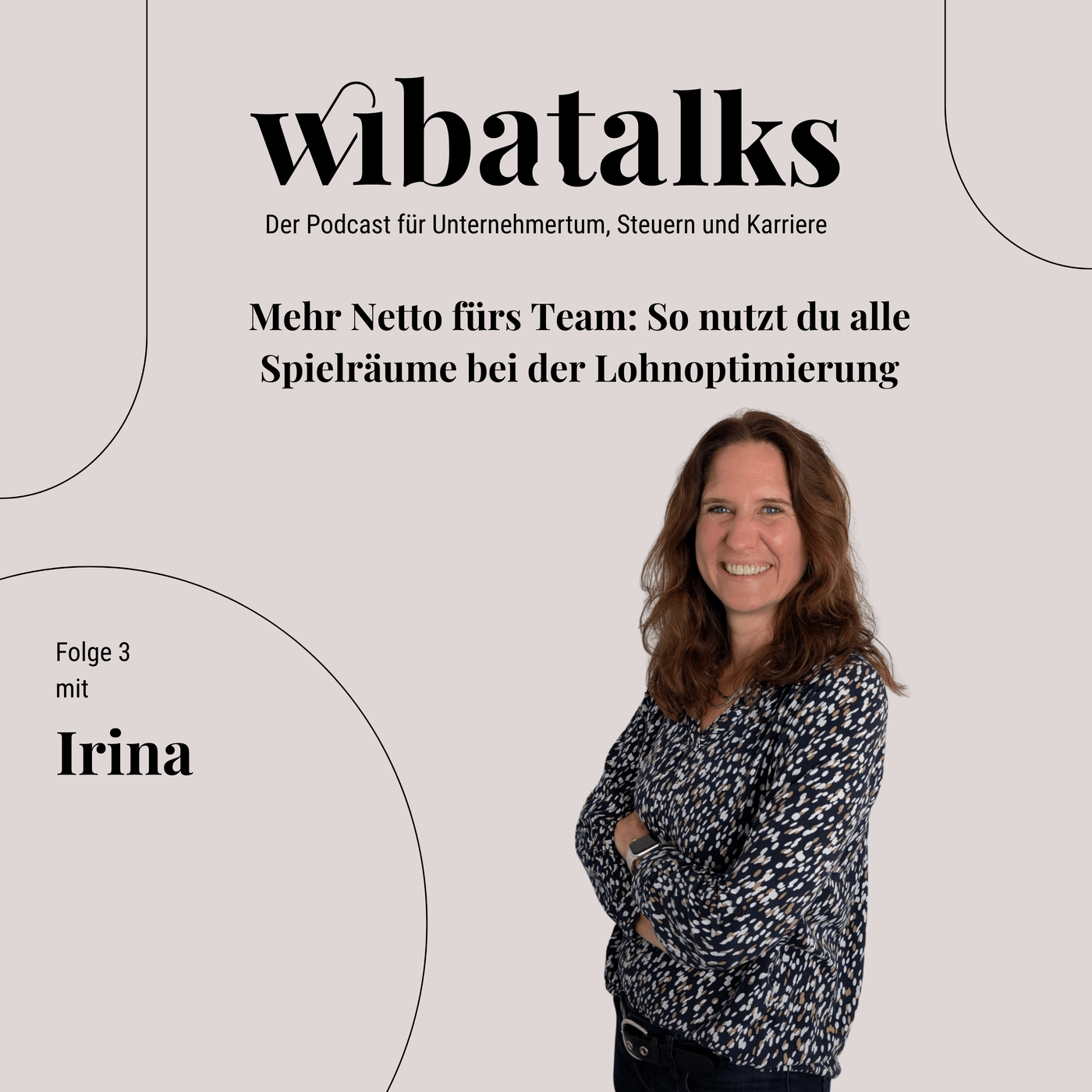 Folge 3 – Mehr Netto fürs Team: So nutzt du alle Spielräume bei der Lohnoptimierung