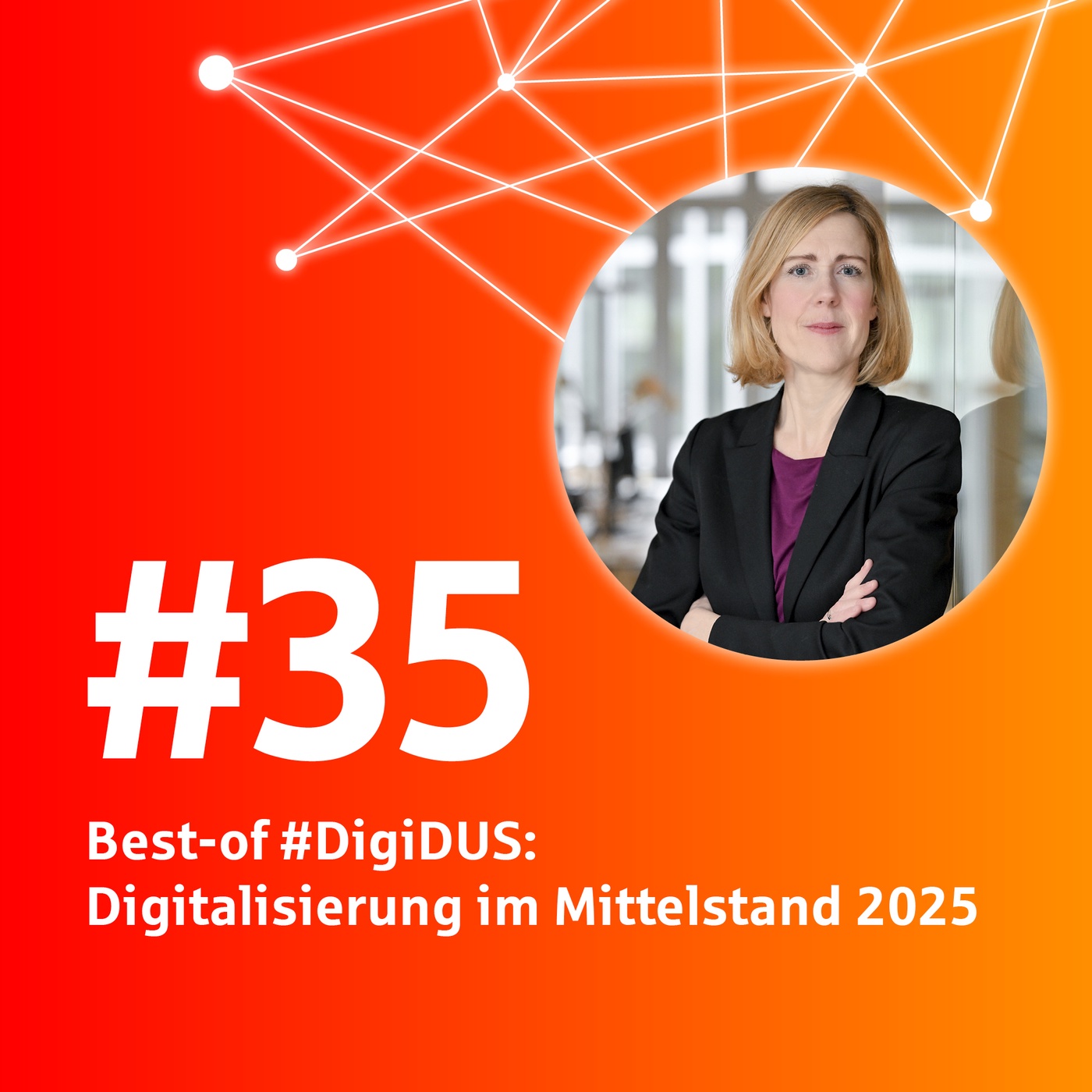 #35 Best-of #DigiDUS: Digitalisierung im Mittelstand 2025