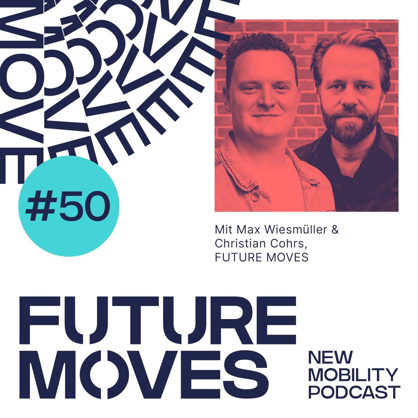 FUTURE MOVES #50 – Jubiläumsfolge mit der Redaktion