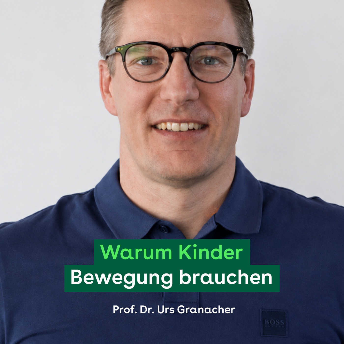 Prof. Dr. Urs Granacher - Warum Kinder Bewegung brauchen