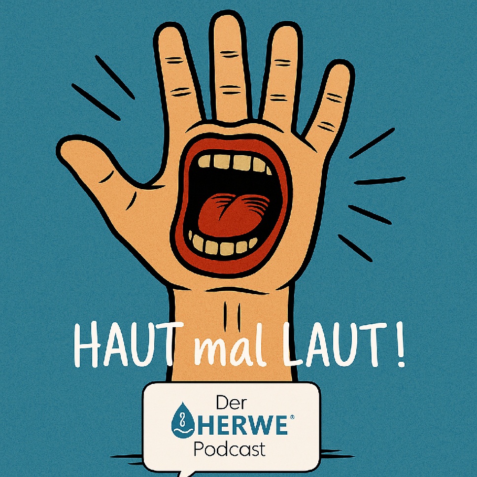 HAUT mal LAUT – Viva la Viva, die HERWE-Waschraumhygiene