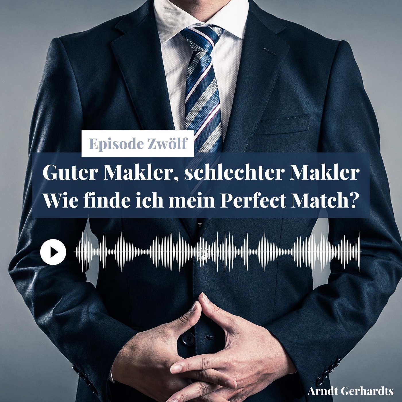 Guter Makler, schlechter Makler - Wie finde ich mein Perfect Match?