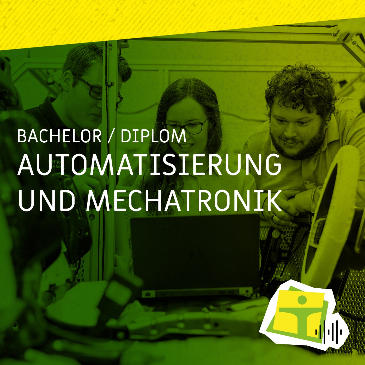 Episode 20: Bachelor-Studium Automatisierung und Mechatronik