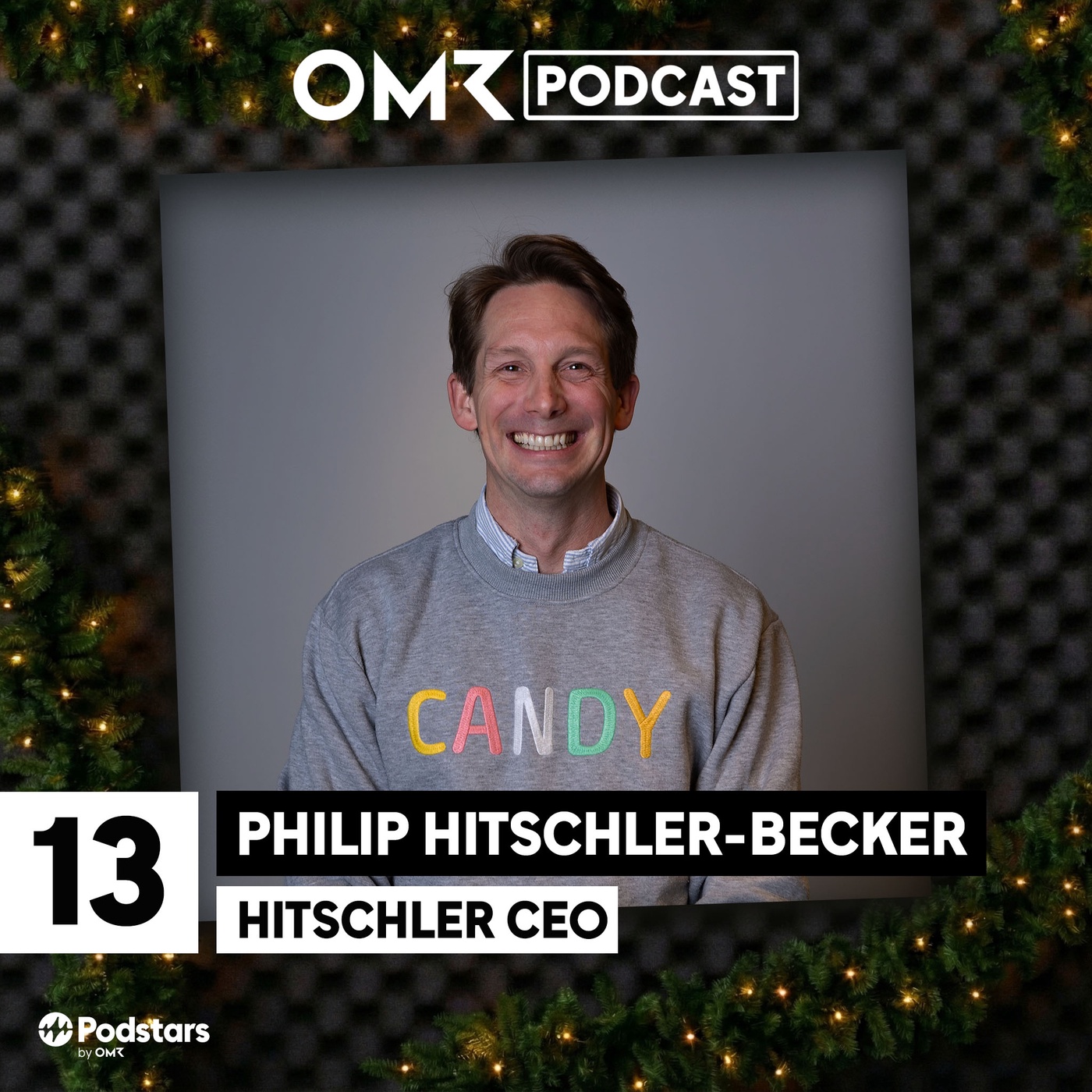 OMR Podcast Adventskalender: Hitschler-CEO Philip Hitschler-Becker (#13)