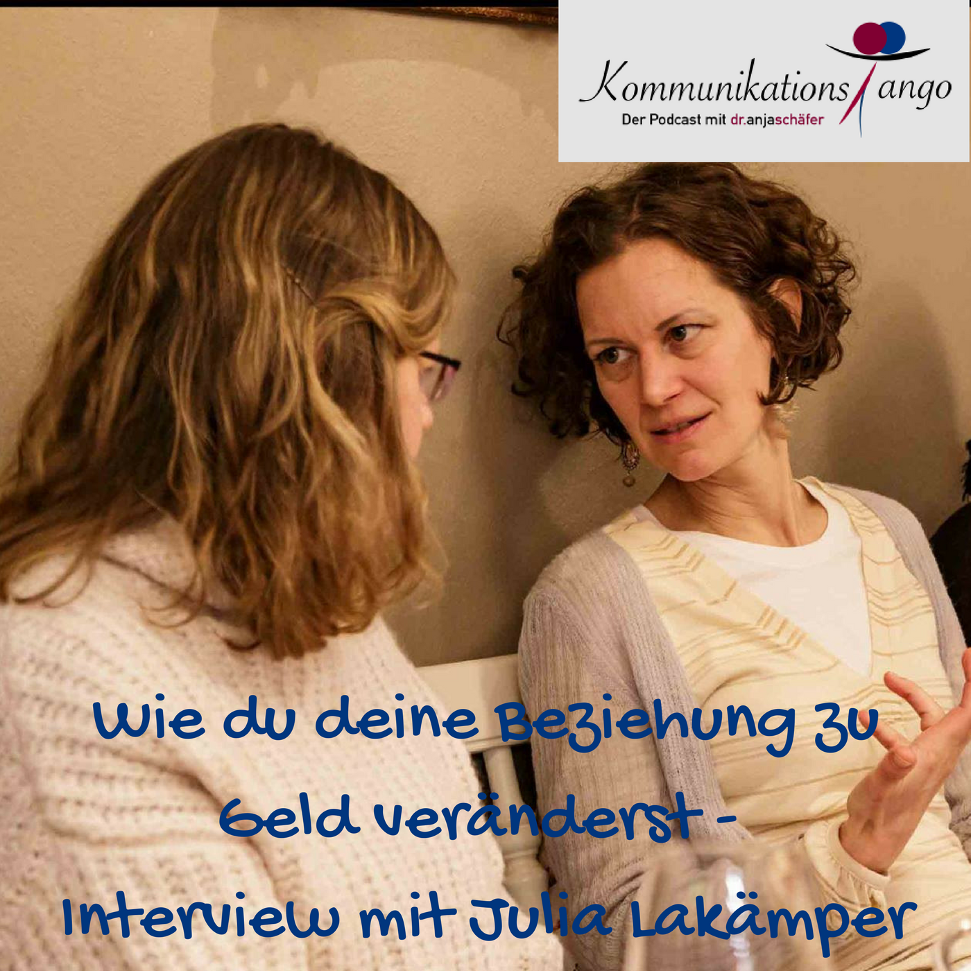 36: Wie du deine Beziehung zu Geld veränderst - Interview mit Julia Lakämper