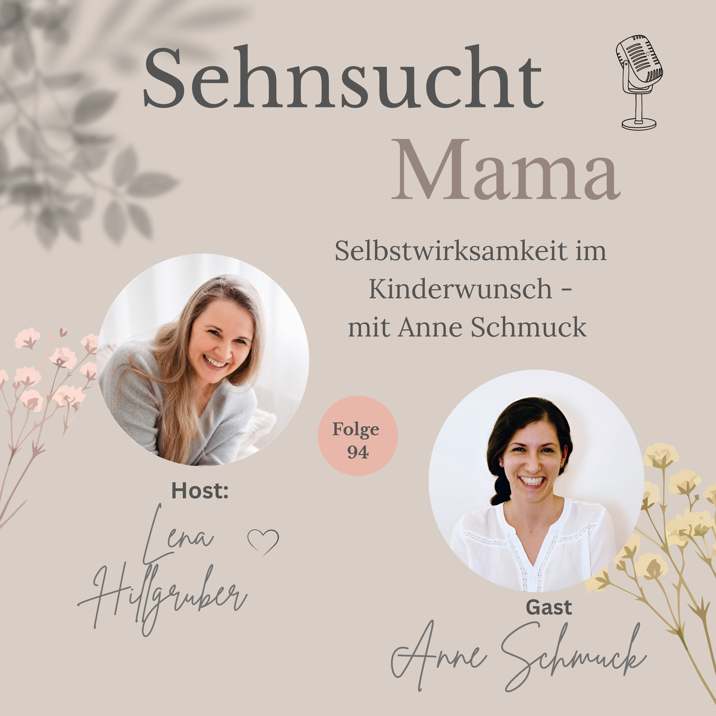 94. Selbstwirksamkeit im Kinderwunsch - mit Anne Schmuck