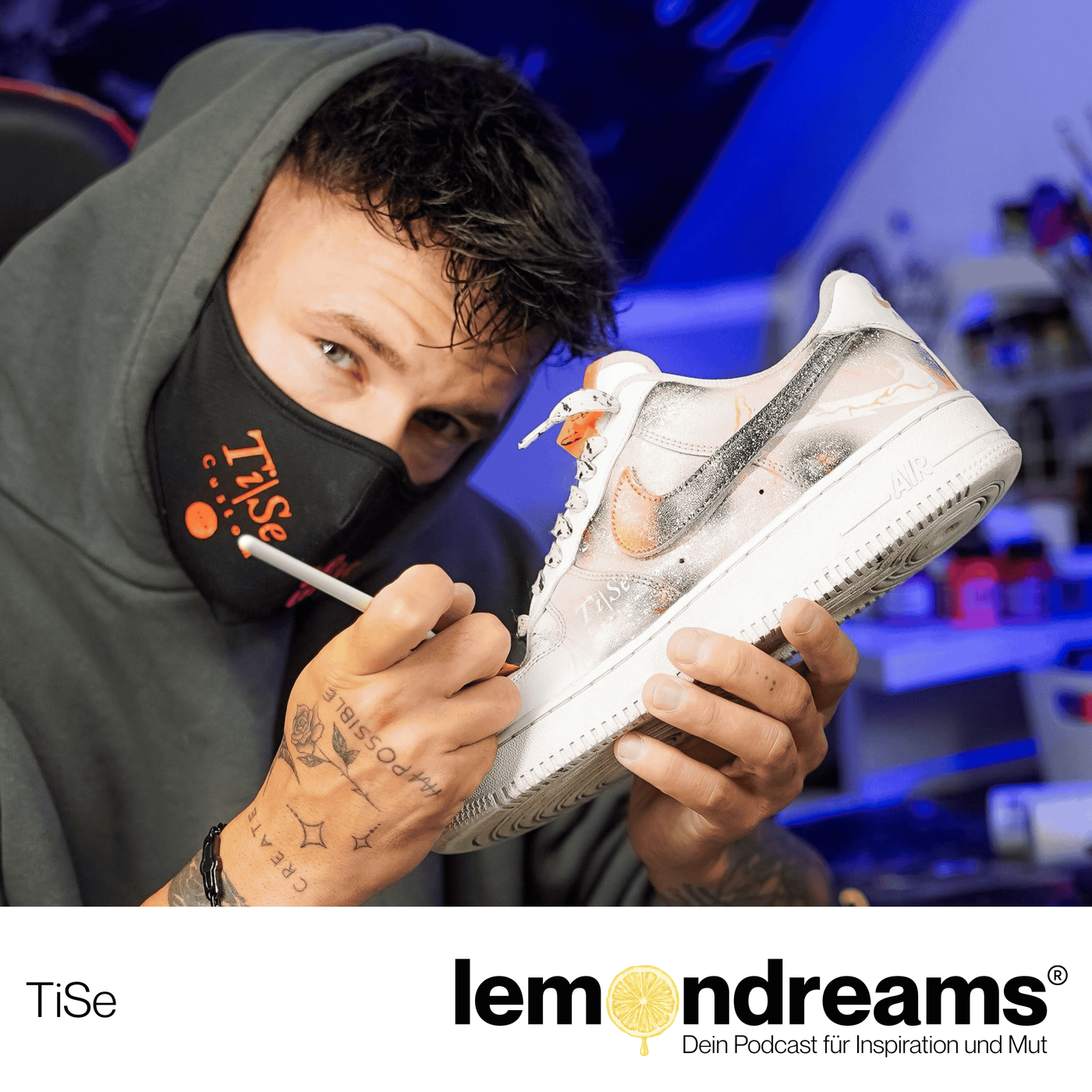 #24 Influencer & Sneaker-Designer: TiSe