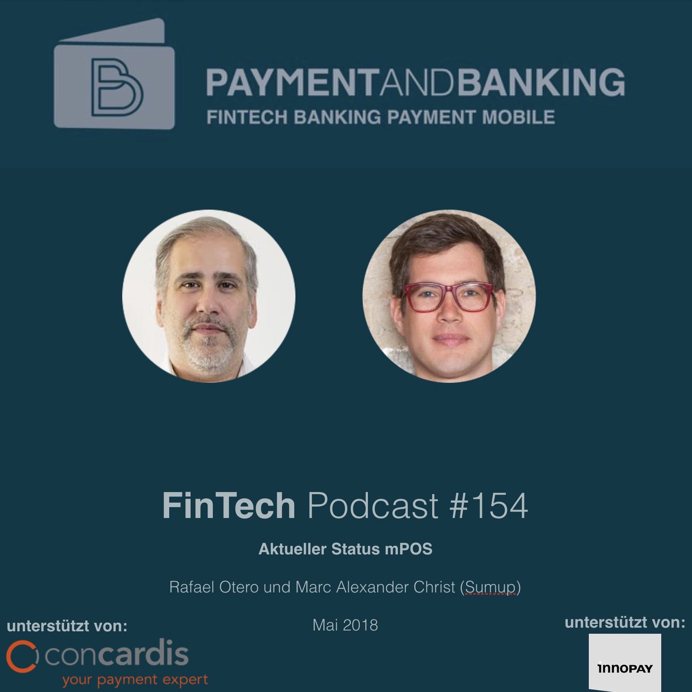 FinTech Podcast #154 - Zum aktuellen Status von mPOS