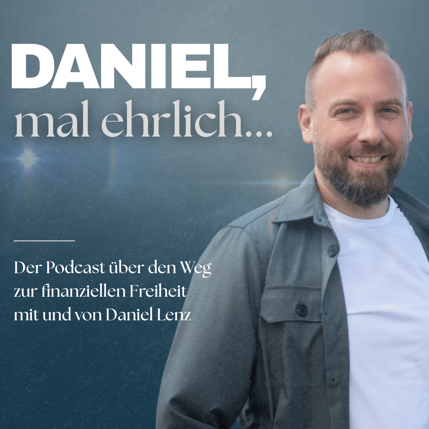 Daniel, mal ehrlich...