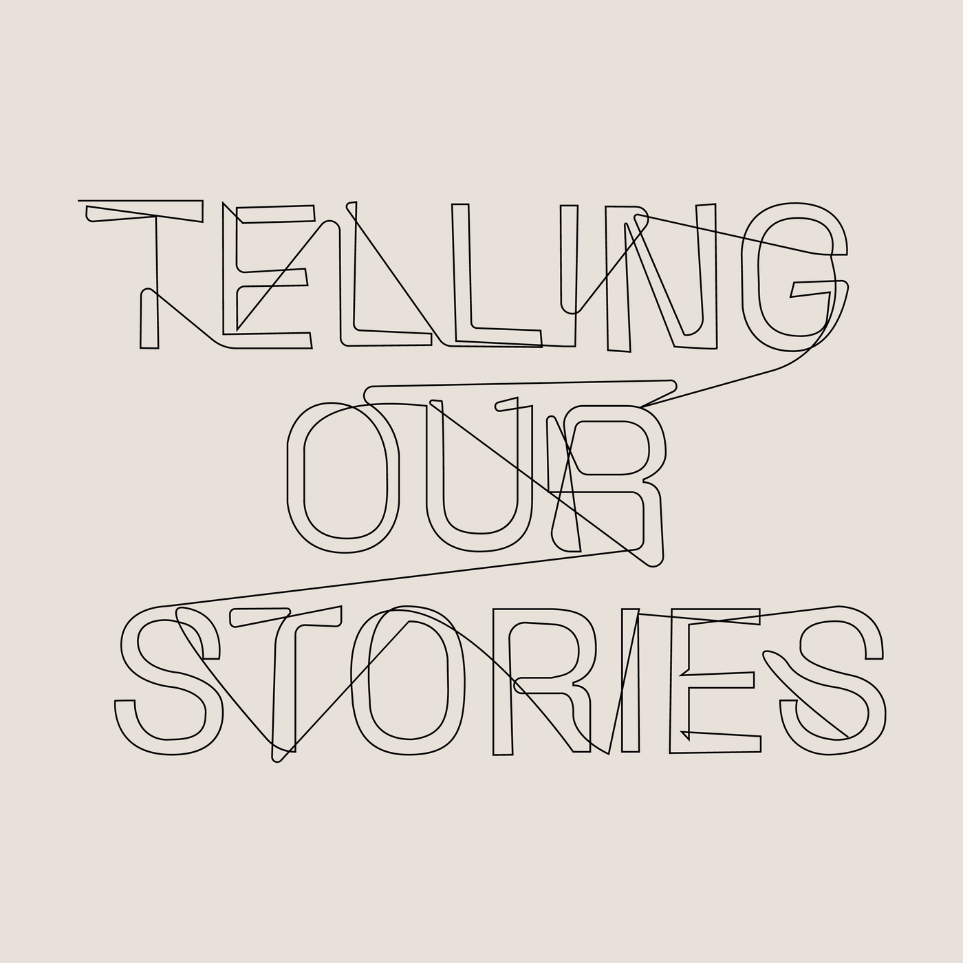 Telling Our Stories - Erzählte Geschichte