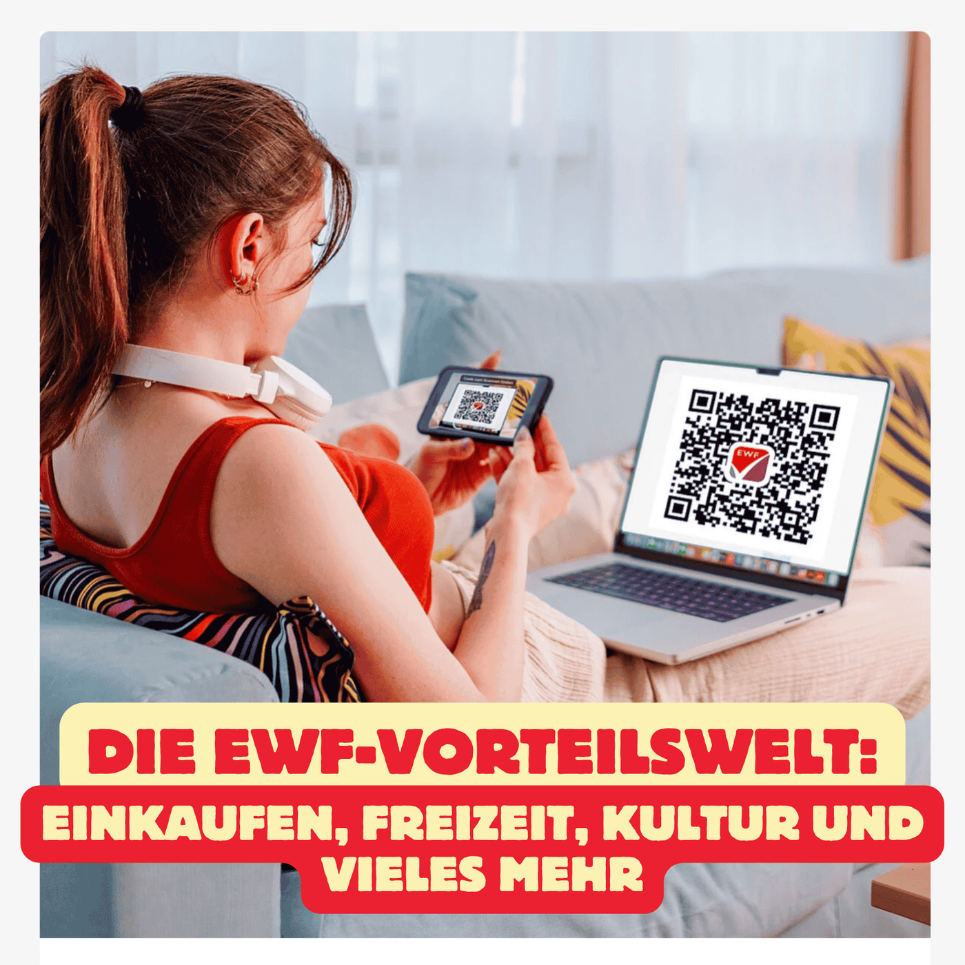 Folge 171: Die EWF-Vorteilswelt – Einkaufen, Freizeit, Kultur und vieles mehr