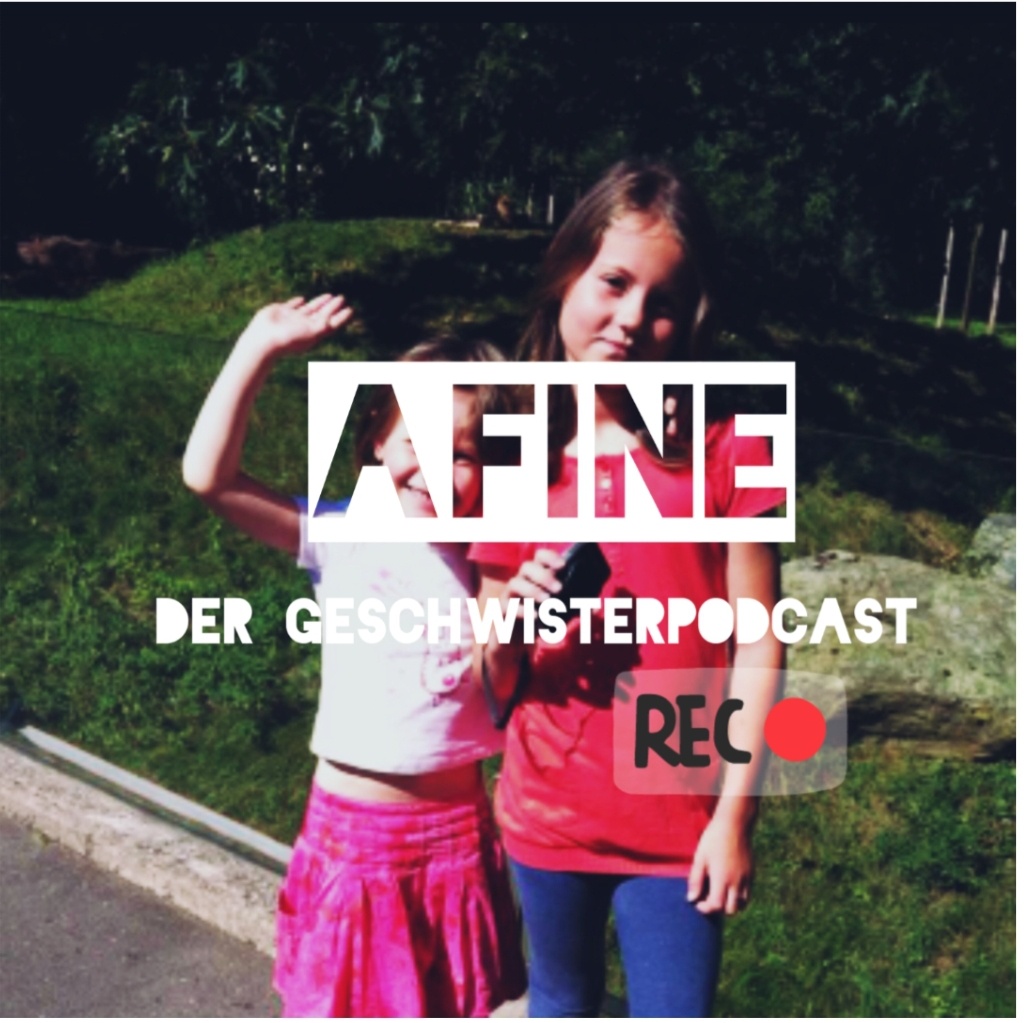 Afine, der Geschwisterpodcast