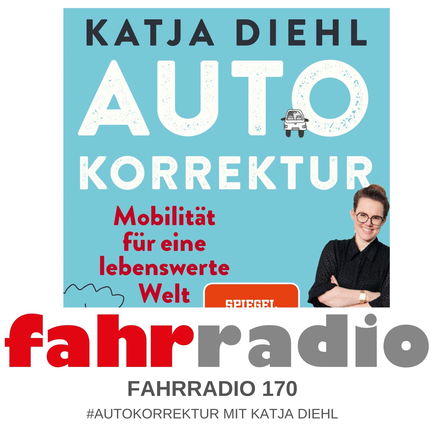 #Autokorrektur mit Katja Diehl – 170