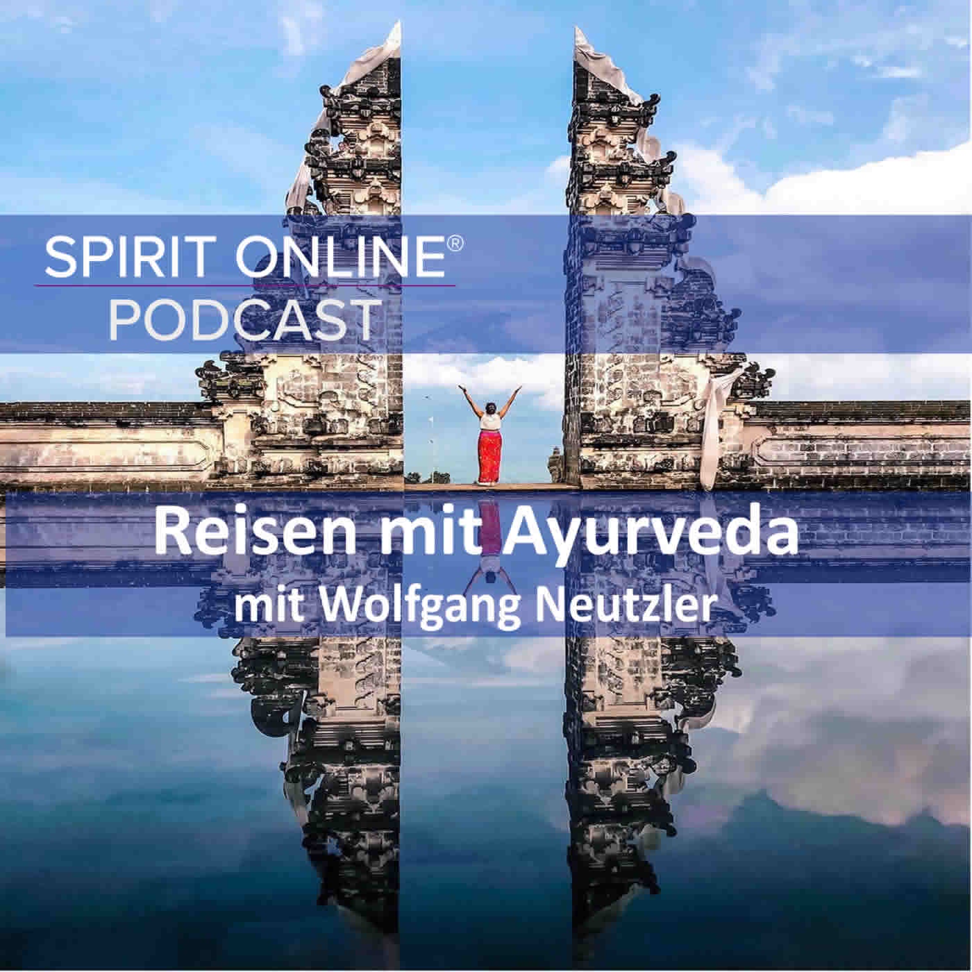 Reisen mit Ayurveda mit Wolfgang Neutzler