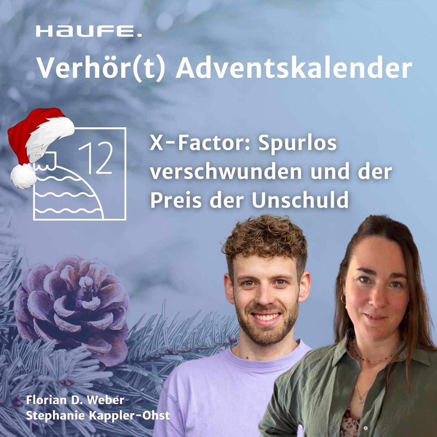 X-Factor: Spurlos verschwunden und der Preis der Unschuld