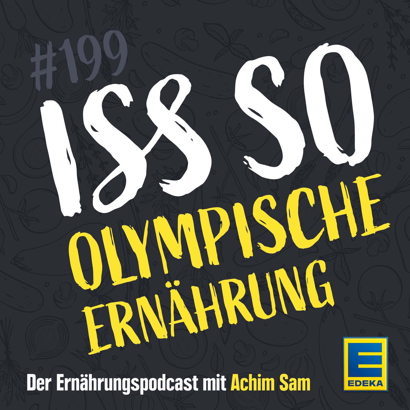 EP 199: Olympische Ernährung – So is(s)t Team Deutschland