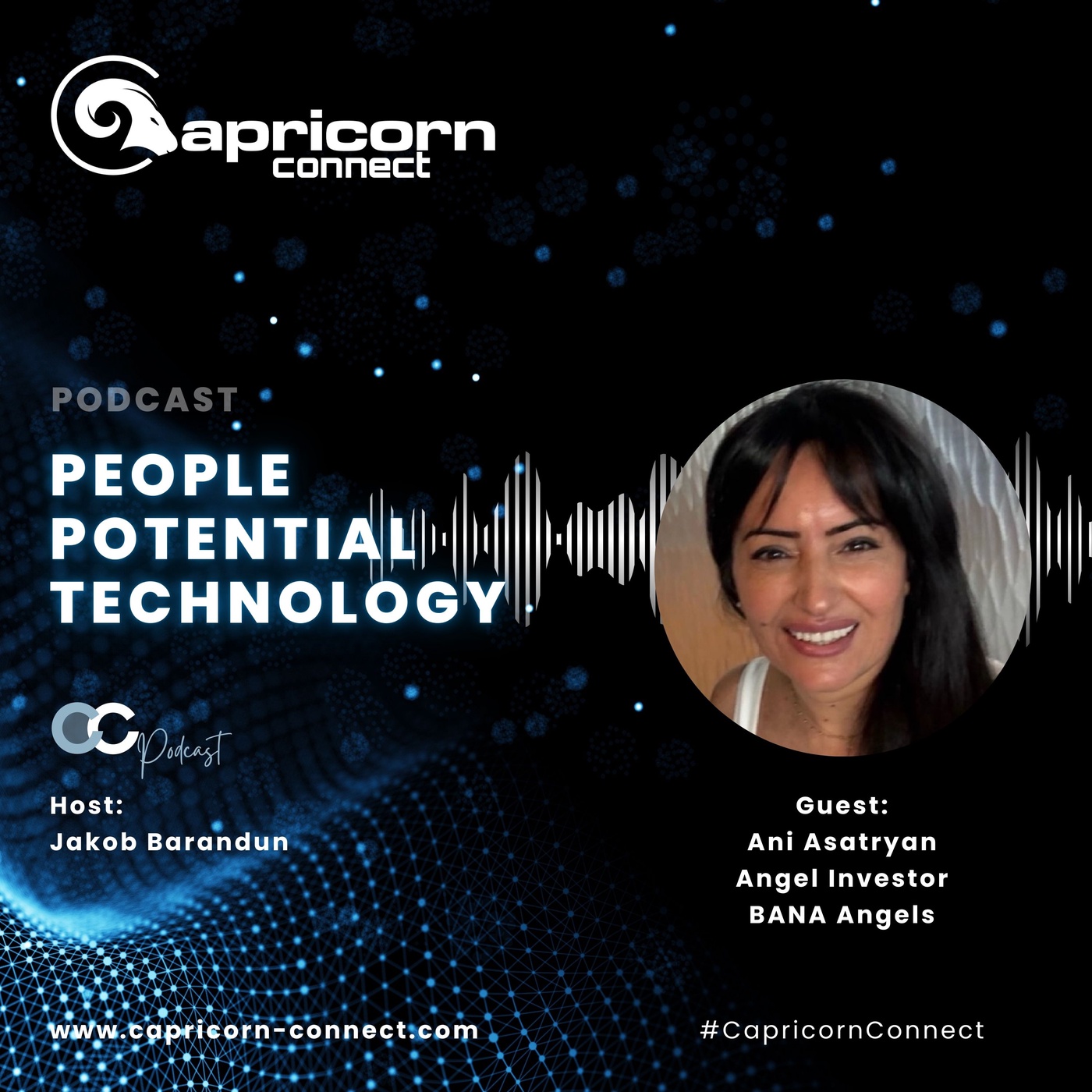 #100 - Interview with Ani Asatryan, Angel Investor with BANA Angels