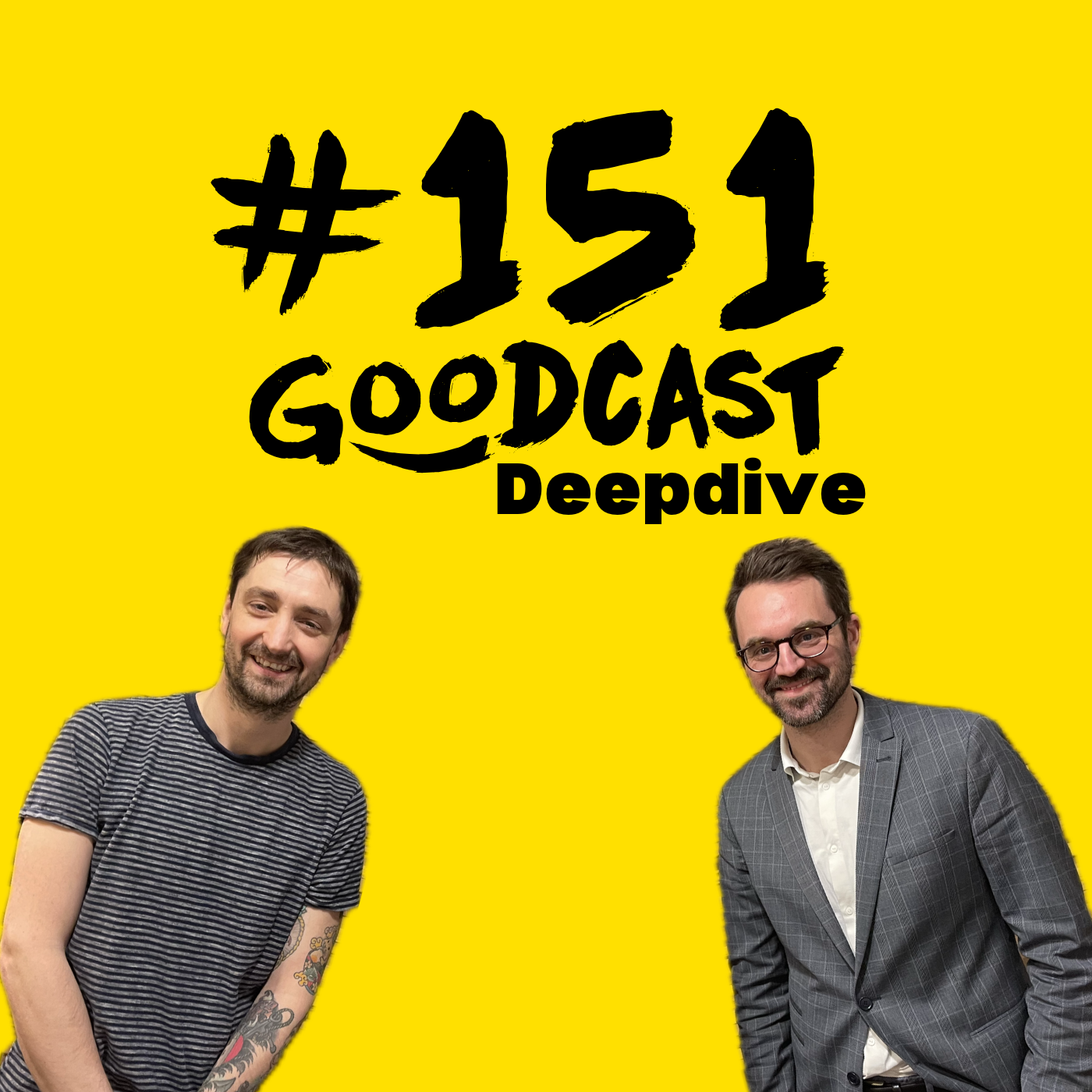 #151 Goodcast Deepdive - Endlich Europa Entdecken