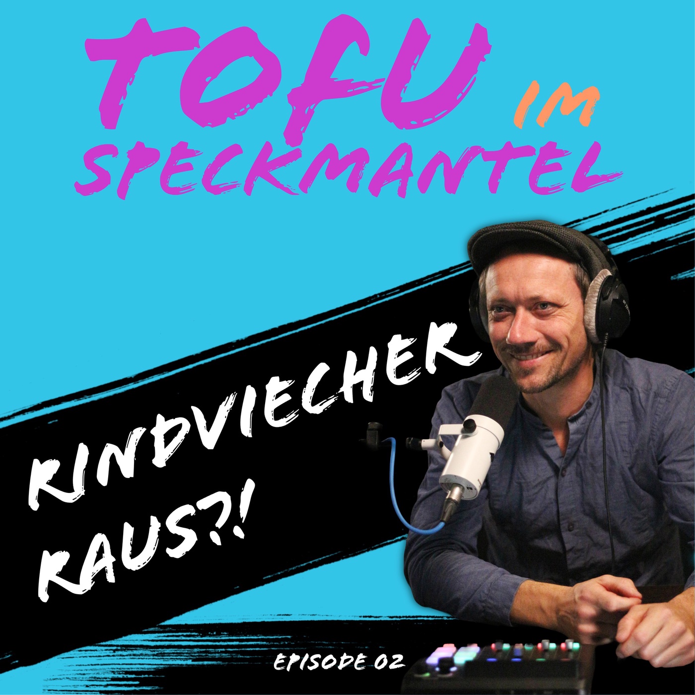 S01/E02: Rindviecher raus?!