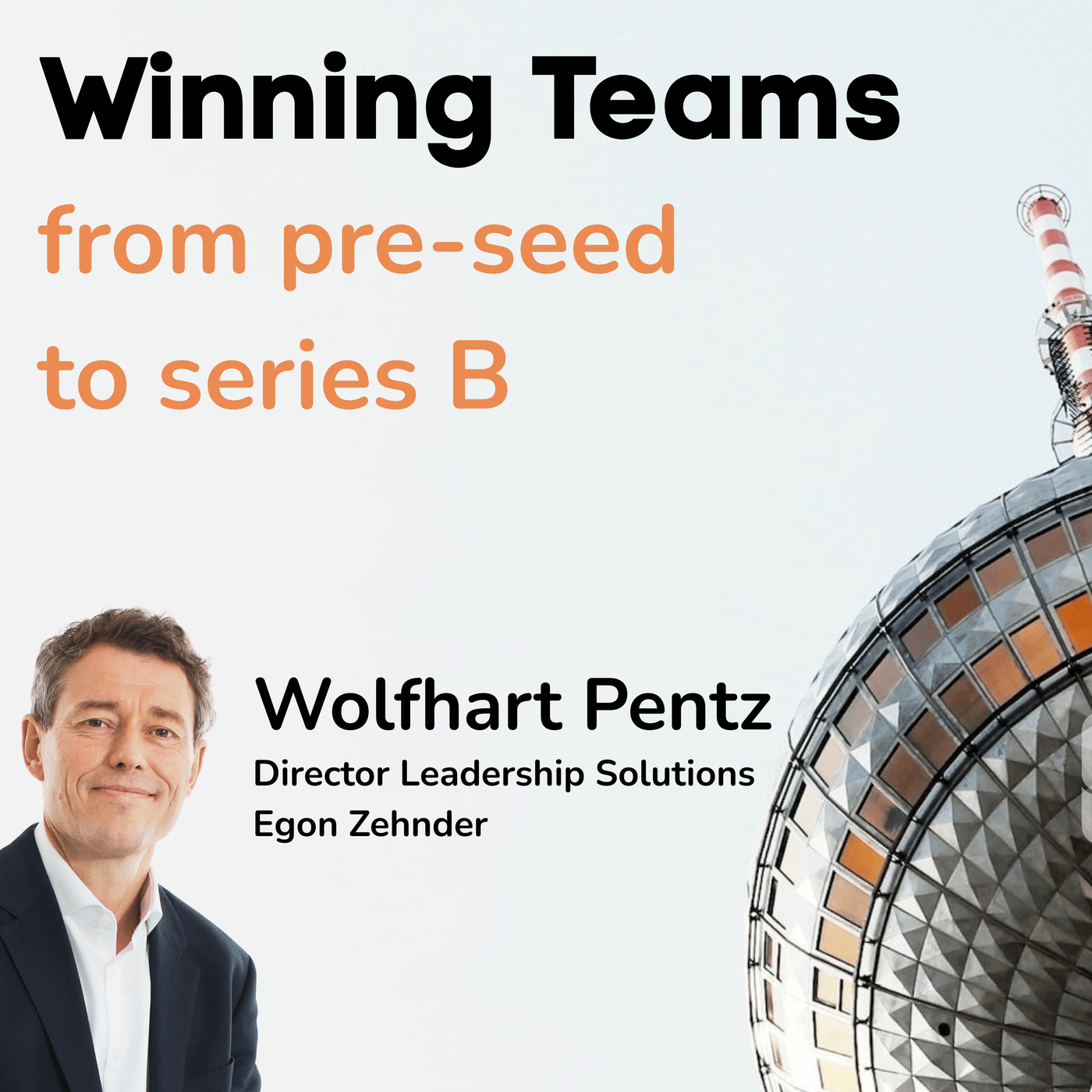 High-Performing Teams: Learnings aus McKinsey, Egon Zehnder & 20 Jahren Leadership-Praxis