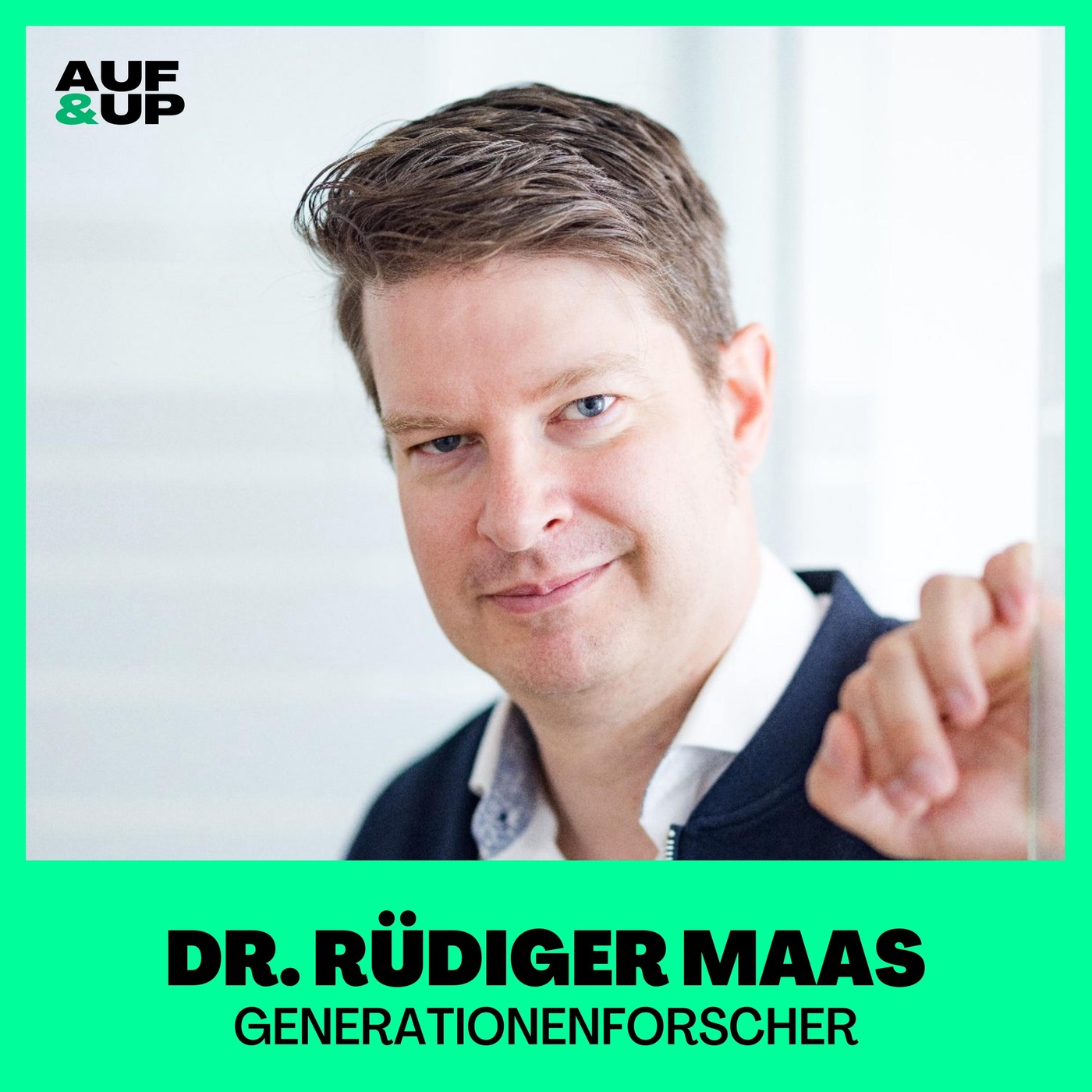 Generationenforscher: So können Eltern den Medienkonsum ihrer Kinder sinnvoll steuern - Dr. Rüdiger Maas | A&U #137