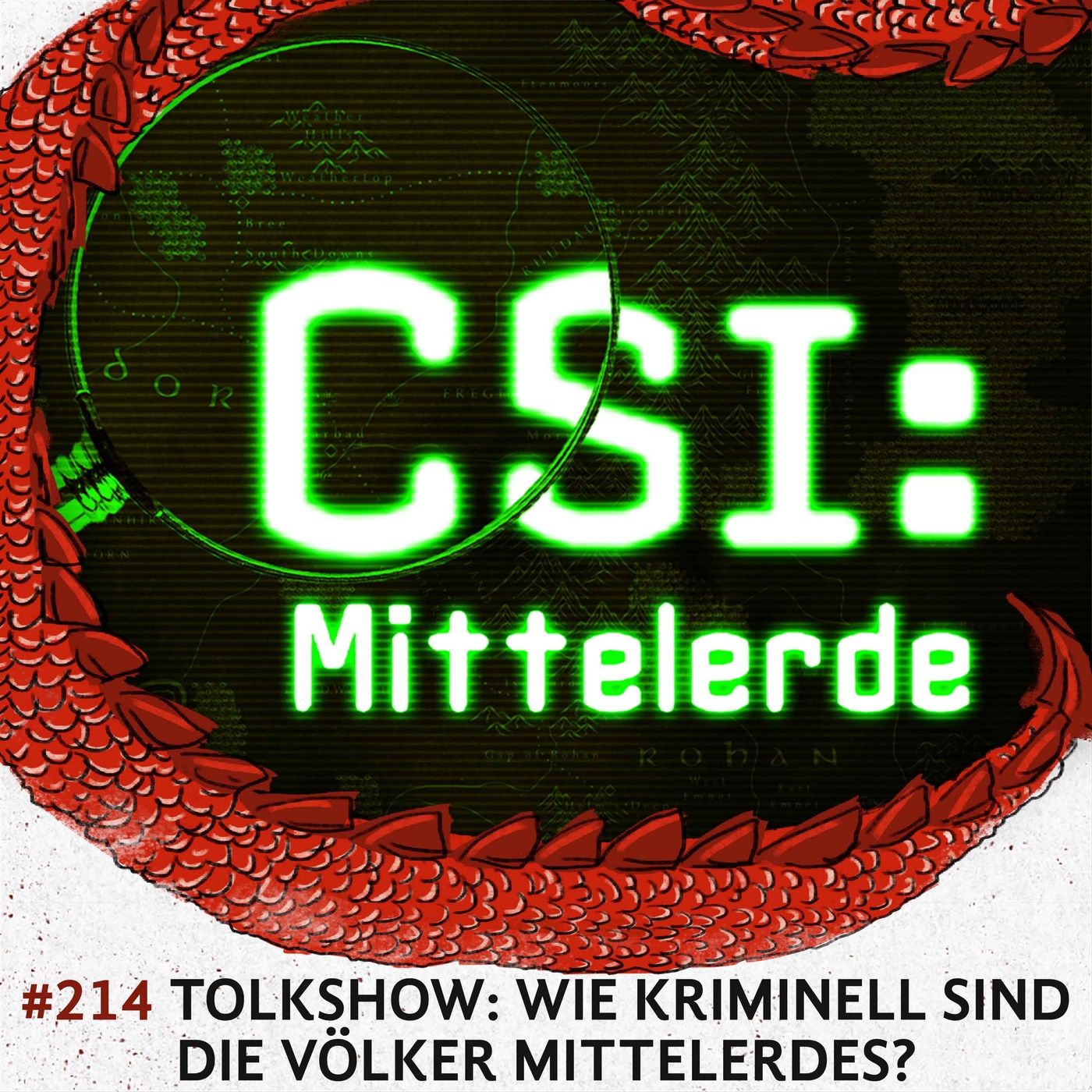 214 TolkShow- CSI Mittelerde. Wie kriminell sind die Völker Mittelerdes?