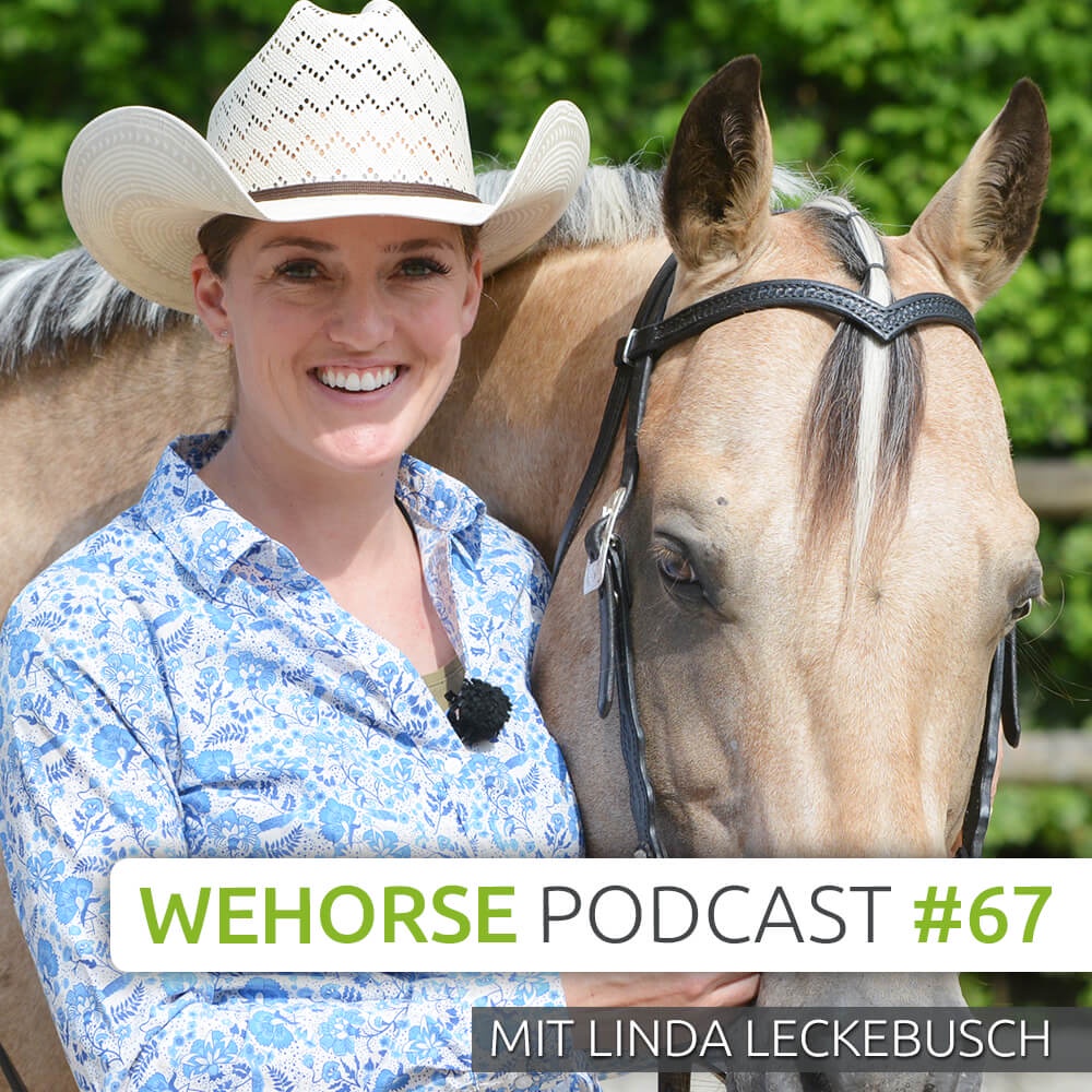 #67 Linda Leckebusch-Stark: Was du von verschiedenen Reitweisen lernen kannst