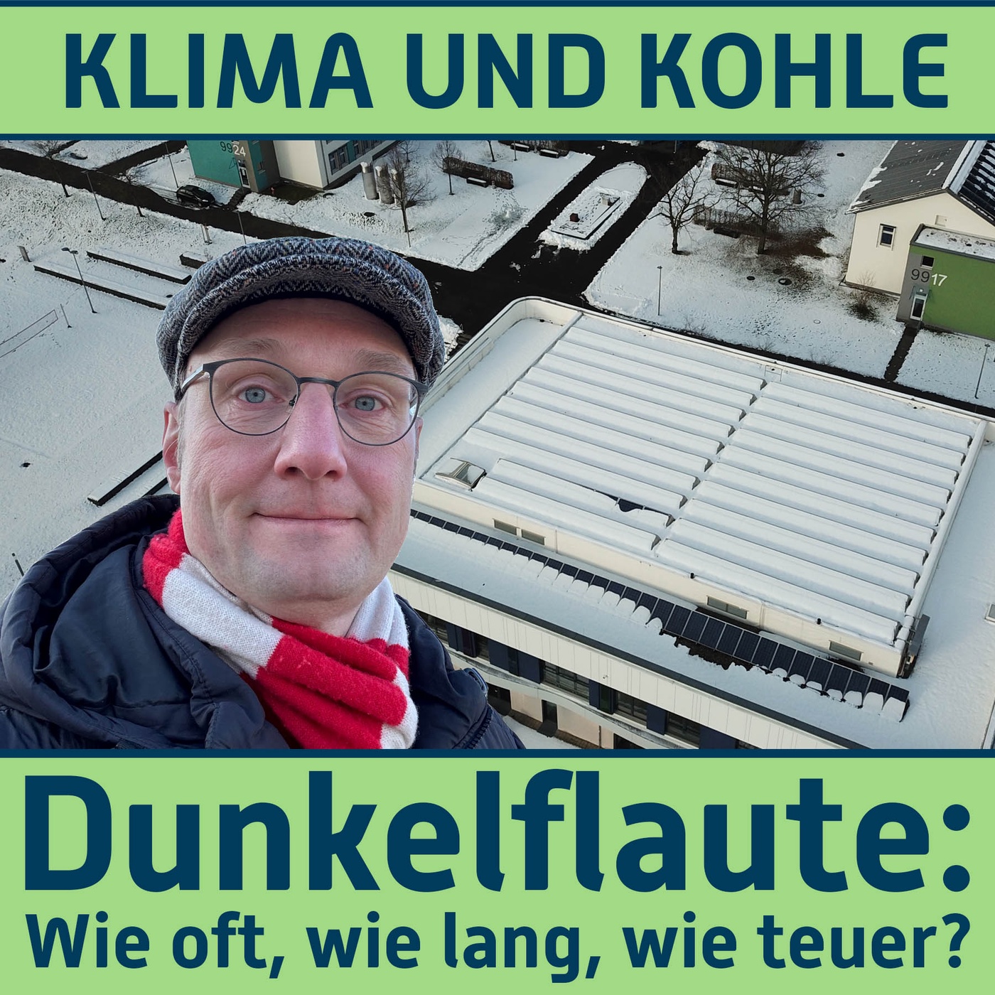 #232 Dunkelflaute: Wie oft, wie lang, wie teuer?
