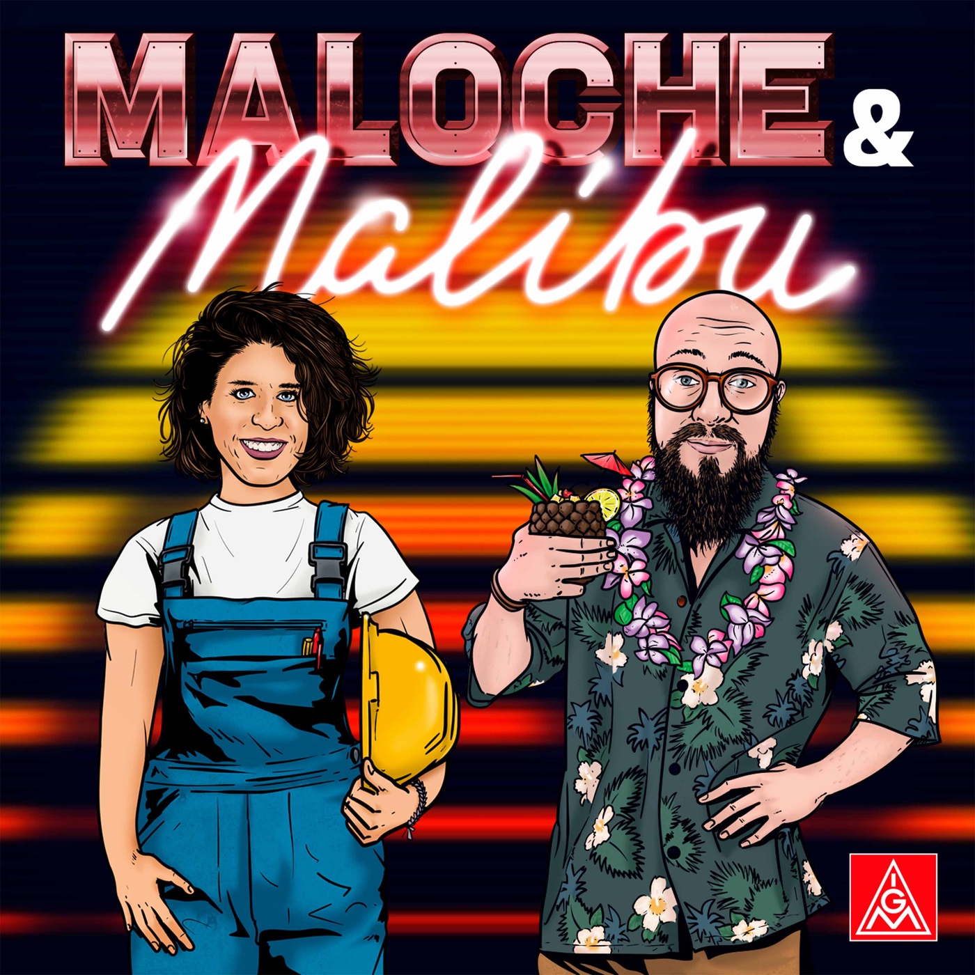 Maloche und Malibu