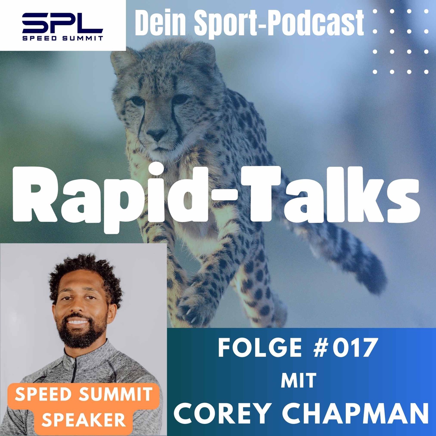 #017 SPRNTD to Success: Mastering Speed & Recovery mit Ex-American Football Profi Corey Chapman