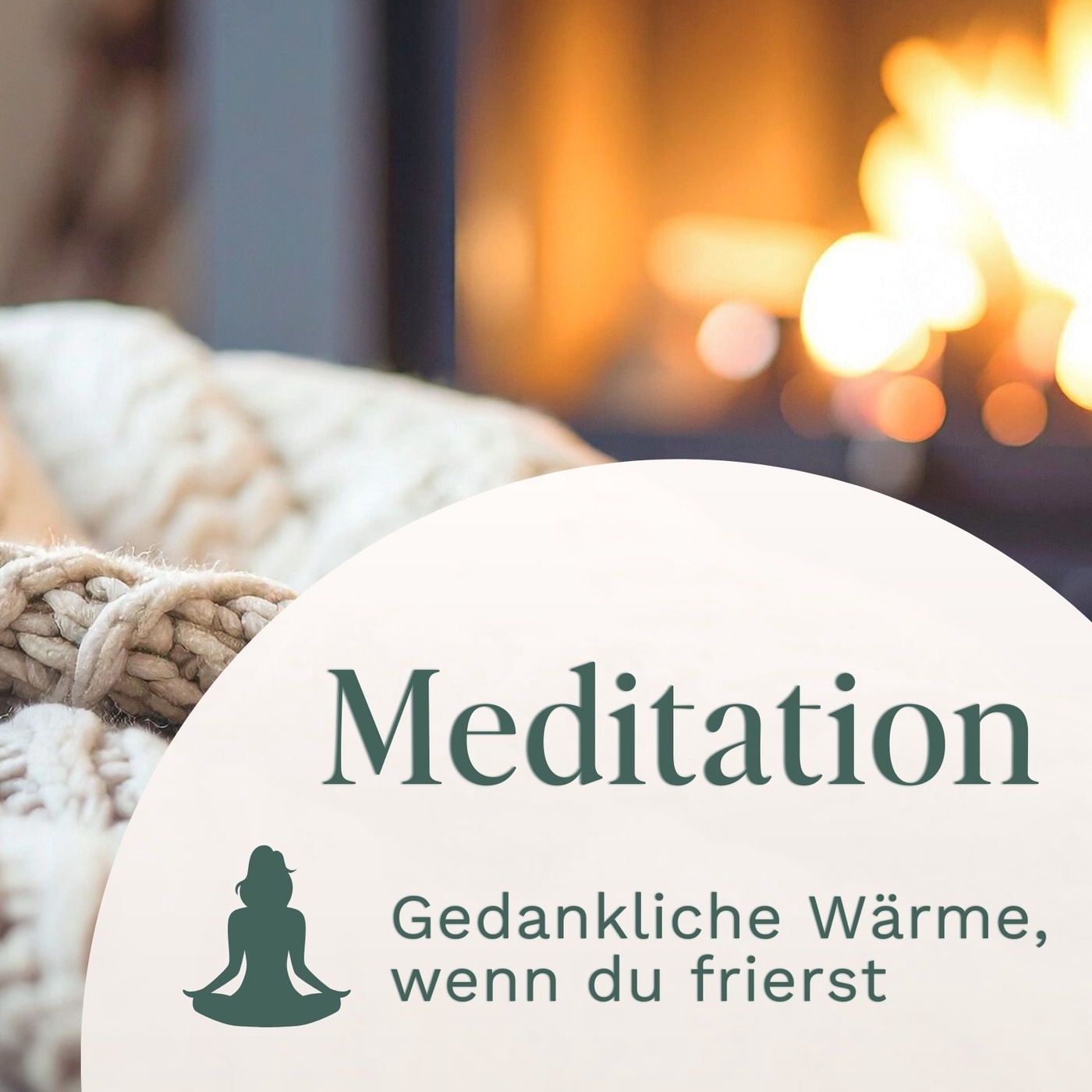 Meditation // Gedankliche Wärme wenn du frierst