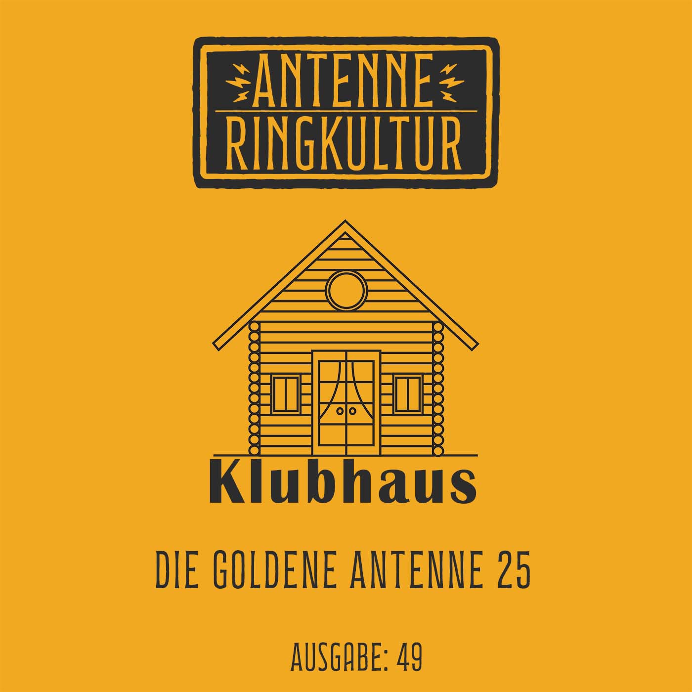 Antenne Ringkultur [Ausgabe 49]: Klubhaus 