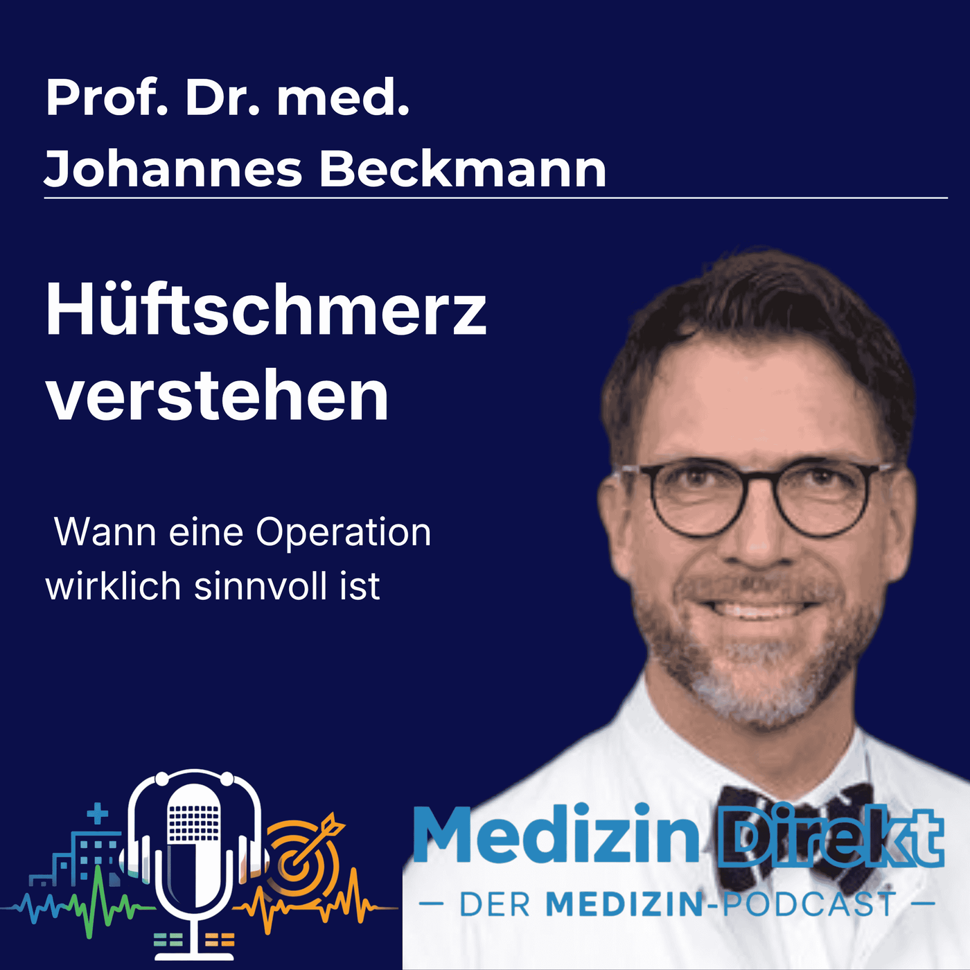 Hüftarthrose & künstliche Hüfte – wann eine OP wirklich sinnvoll ist, verständlich erklärt von Prof. Dr. Beckmann