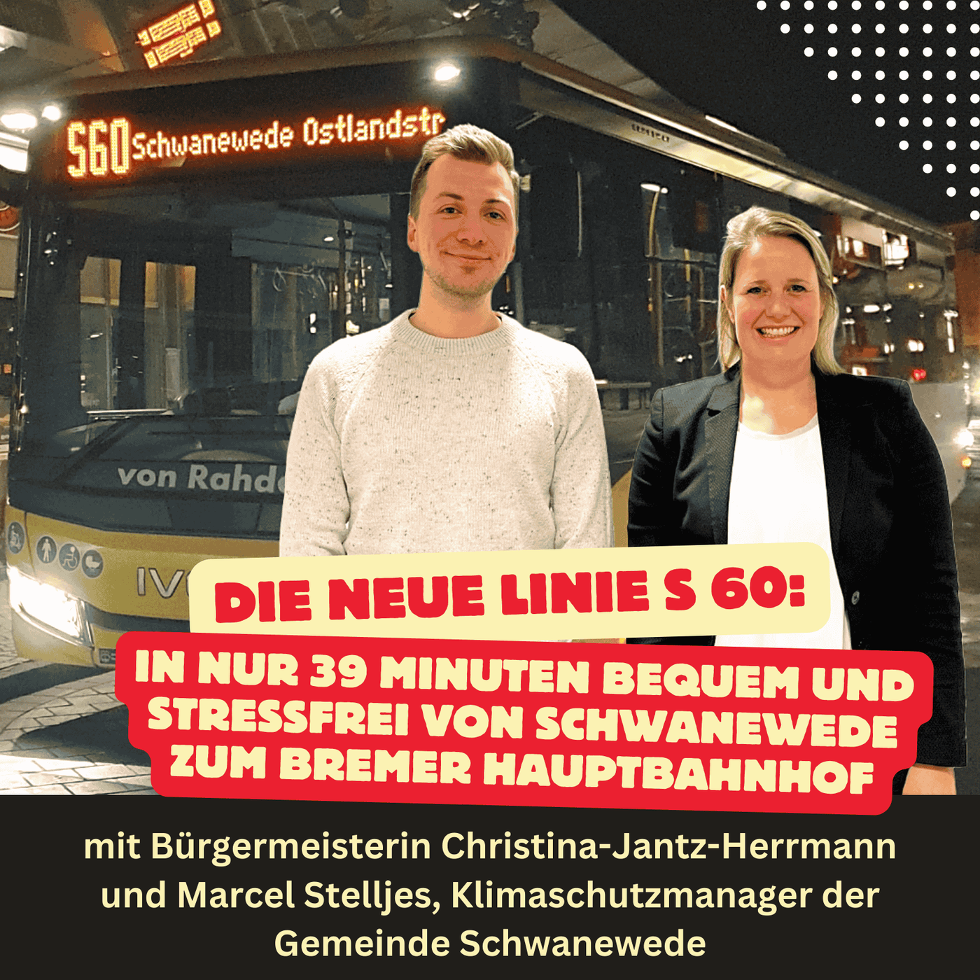 Folge 30: Die neue Linie S 60 - in nur 39 Minuten bequem und stressfrei von Schwanewede zum Bremer Hauptbahnhof