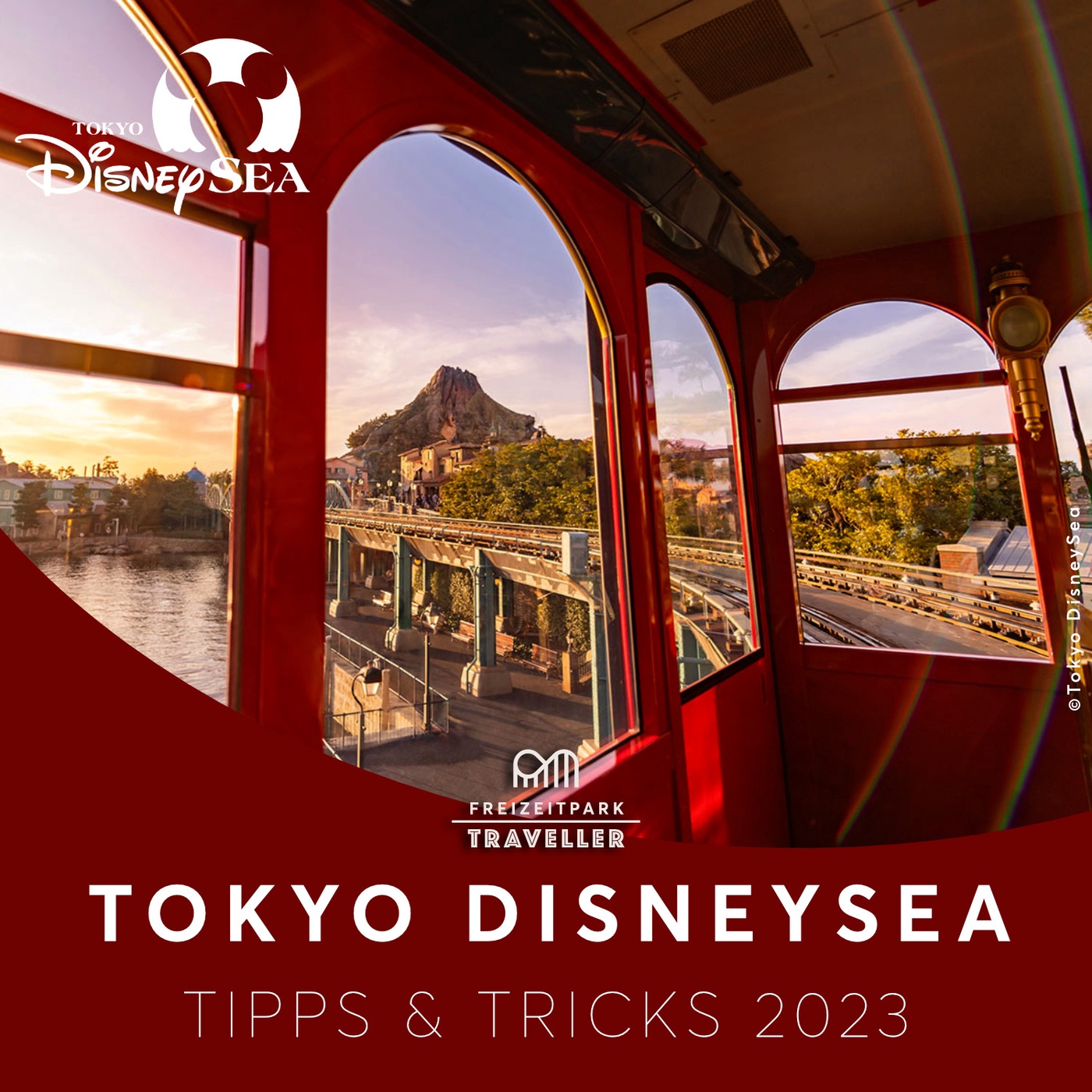 Tokyo DisneySea Tipps & Tricks 2023