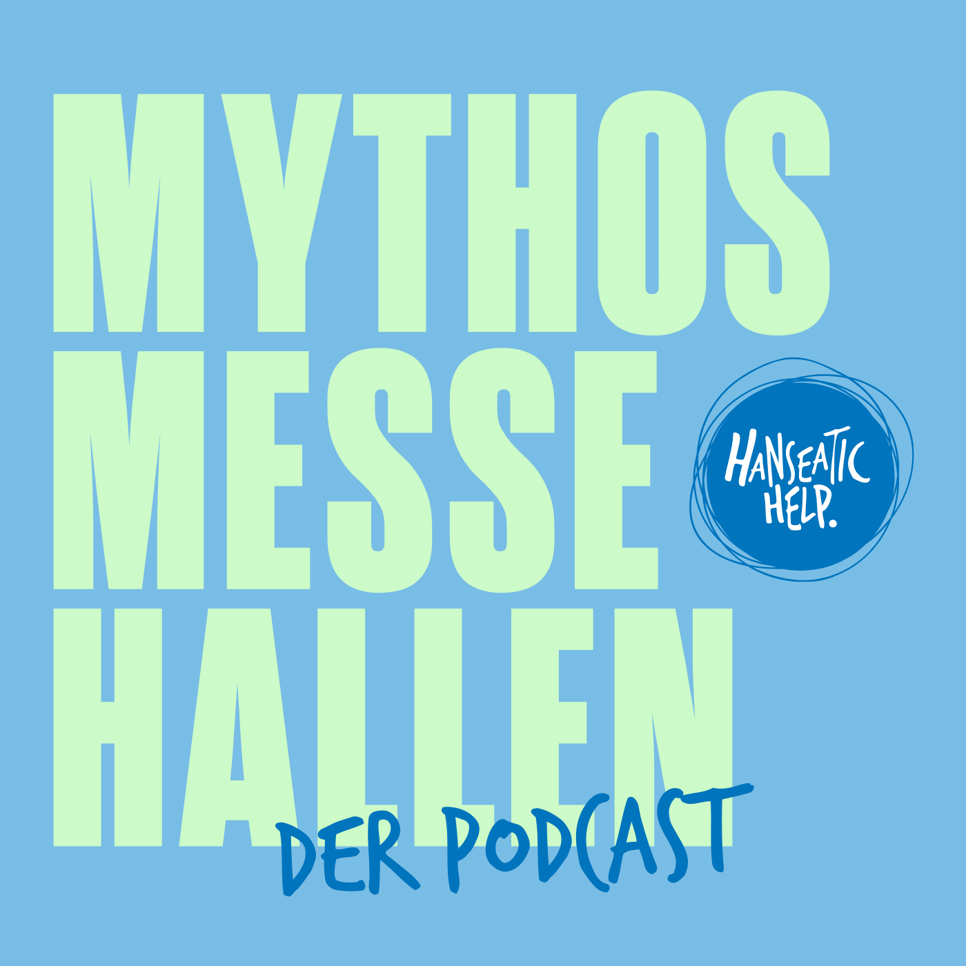 Mythos Messehallen - Der Podcast (Folge 2: Organisation)