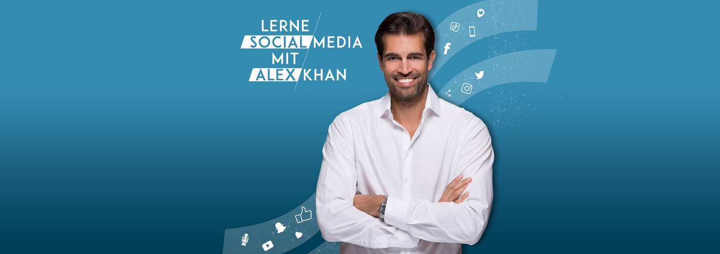 Lerne Social Media & K.I. mit Alex Khan