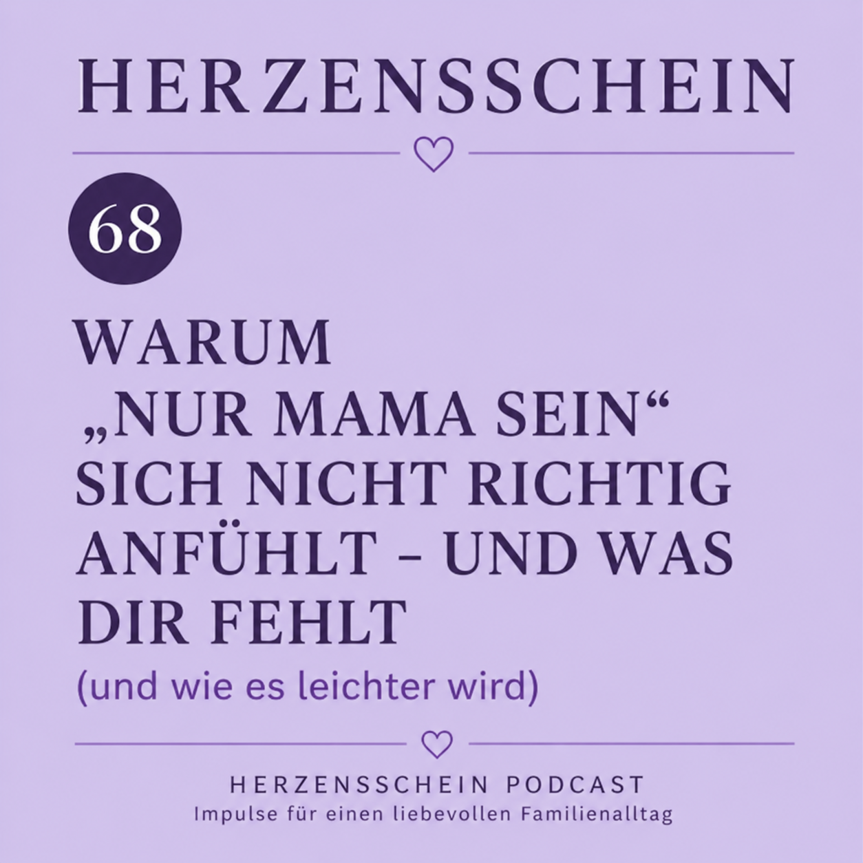 Warum „nur Mama sein“ sich nicht richtig anfühlt und was dir fehlt