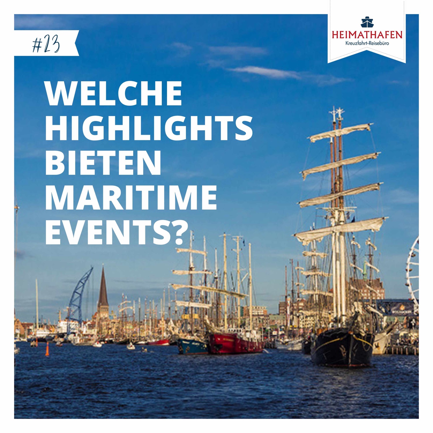 #23 | Welche Highlights bieten maritime Events?