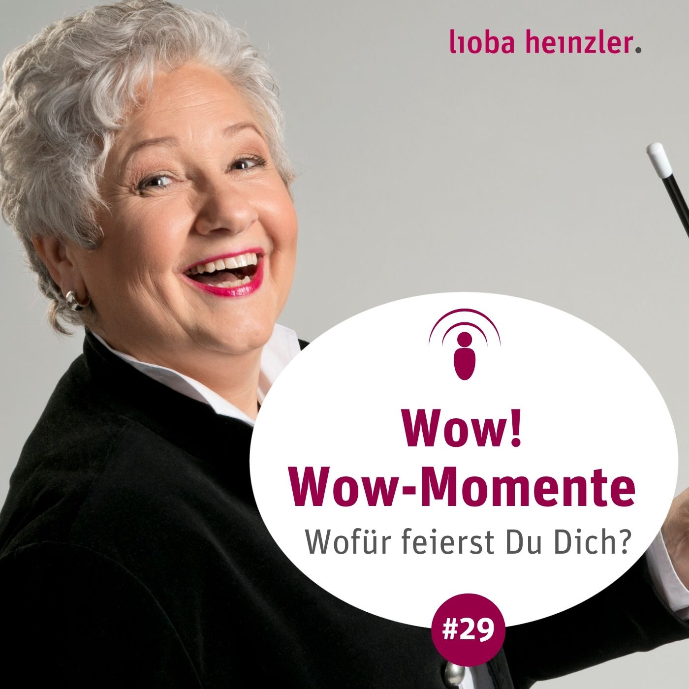 Wow-Momente - Wofür feierst Du Dich?