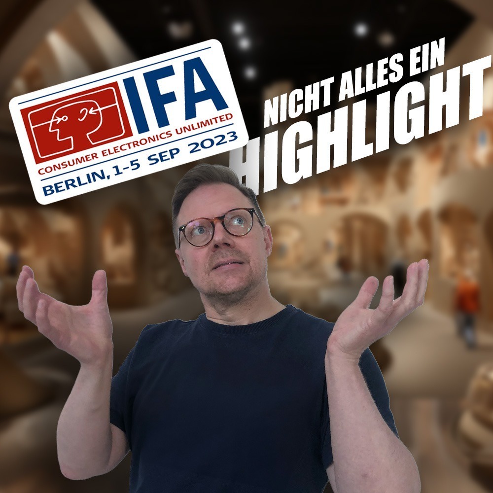 IFA 2023 – und, wie wars? | c’t uplink