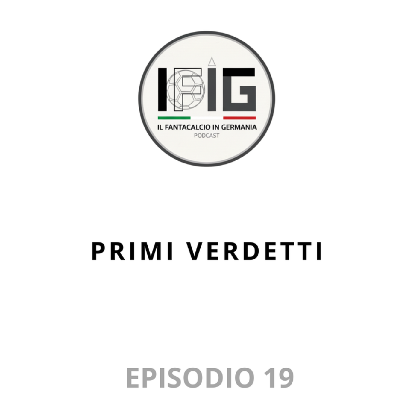 IFIG EP 19 - PRIMI VERDETTI