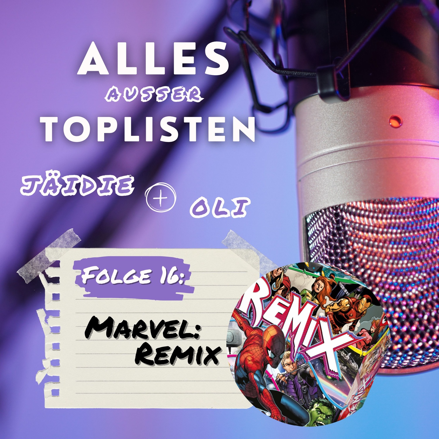 16 Kennst du das schon: Marvel Remix