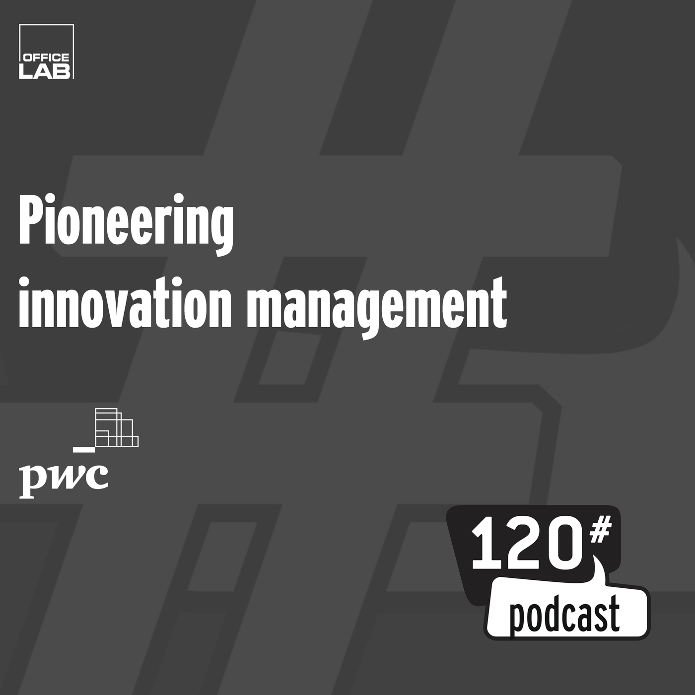 #1 - Pioneering innovation management
