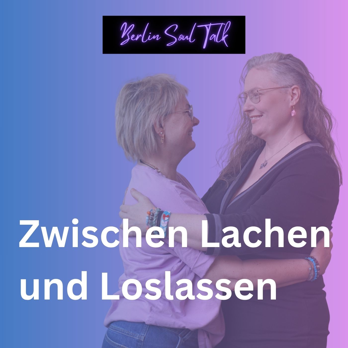 Zwischen Lachen & Loslassen: warum beides gleichzeitig sein darf!